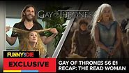 The Read Woman - Gay of Thrones S6 E1 Recap