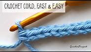 Crochet Cord Tutorial | Simple, Fast, Easy