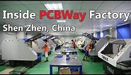 PCB Manufacture and PCB Assembly inside PCB Factory China - PCBWay