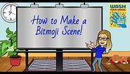 Make a Bitmoji Scene in Google Slides! (Bitmoji Classroom)
