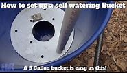 ⟹ HOW TO set up 5 gallon self watering buckets | Gardening | Heirloom Reviews
