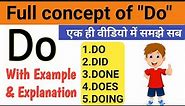 use of DO,DOES,DID,DONE,DOING in English grammar with example- English helping verb