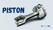 What is Piston?- Definition, Parts, and Types - Engineering Choice