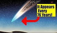 Discover Halley's Comet: It's Visible from Earth Every 76 Years
