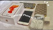 📦unboxing iPhone 6s in 2021