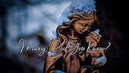 Mary, Did You Know? - Lyrics, Hymn Meaning & Story