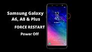 Samsung Galaxy A6 Plus Force Off