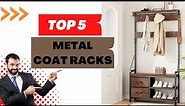 Top 5 Metal Coat Rack | Metal Coat Racks | Coat Rack