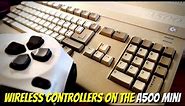 The BEST Wireless Controllers on the A500 Mini