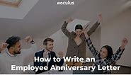 Employee Anniversary Letter Samples: How to Celebrate a Milestone