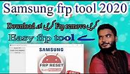 how to download samsung frp tool | easy tool 2020 v1 frp bypass