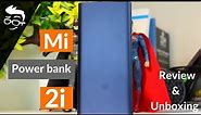 MI Power Bank 2i Unboxing & Quick Review, 10000 mAH | GEEKMAN