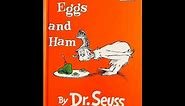 Green Eggs and Ham by Dr. Seuss Read Aloud
