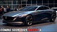 All-New 2025 Mazda 6 Revealed : Review - Release And Date !!!