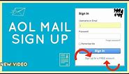 Create AOL Mail Account | AOL Mail Sign Up & Account Registration (New Tutorial)