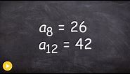 Find the first several terms of a sequence with given two terms