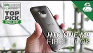 HTC One M9 First Look!