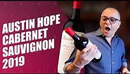 Austin Hope Cabernet Sauvignon 2019 - Is it worth the hype? | Wine Review