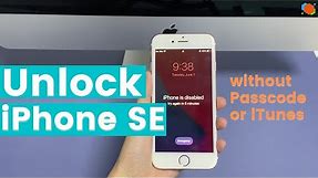 How to Unlock iPhone SE 2020 without Passcode or iTunes [Step-by-Step]