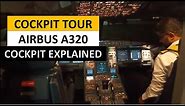 AIRBUS A320 COCKPIT TOUR | COMPLETE COCKPIT EXPLAINED | COCKPIT TRAINING