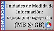 Convertir de Megabyte a Gigabyte (MB a GB)