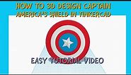 How to 3D Design Captain America Shield in Tinker CAD Video Tutorial