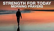 God Will Renew Your Strength | Blessed Morning Prayers To Start Your Day