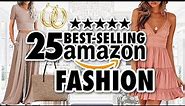 25 *BEST-SELLING* Fashion Items from AMAZON!