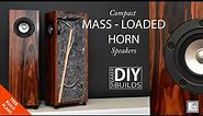 Horn Speaker - DIY Compact Mass Loaded Horn Speakers Mark Audio Full range Drivers.