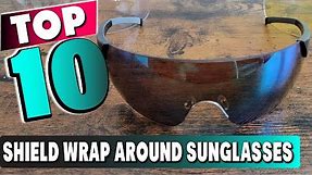 Top 5 Best Shield Wrap Around Sunglass (2023)