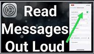 How To Set Up iPhone To Read Text Messages Out Loud
