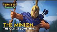 SMITE - God Reveal | The Minion, The God of Something