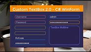 Custom TextBox Full- Rounded, Placeholder, Border-Focus Color, Underlined & Square Style- WinForm C#