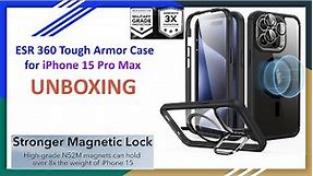 ESR 360 Tough Armor Case for iPhone 15 Pro Max Unboxing