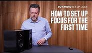 Focus set-up guide | First-time setup