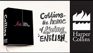 Collins English Dictionary - a whole lot more than words