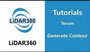 LiDAR360 (V7) - Generate Contour | Terrain