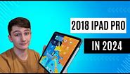 2018 iPad Pro | In 2024