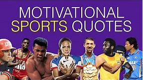 20 Most Inspirational Sports Quotes Of All Time | Best 20 Quotes About Sports