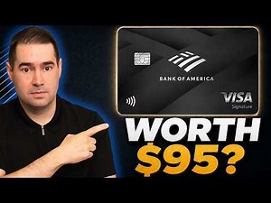 Bank of America Premium Rewards Review: Is It Worth the $95 Annual Fee?