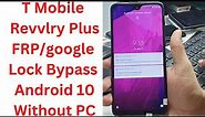 T Mobile Revvlry Plus FRP/google Bypass Android 10 Without PC - motorola revvlry plus frp - Revvlry+