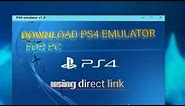 How to download PS4 emulator in pc for free