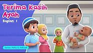 Terima Kasih Ayah (Part 1) | Kartun Animasi Anak-Anak Islami | Hafiz & Hafizah | Eps 10
