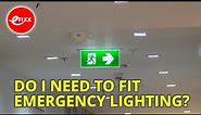 When do i need to install emergency lighting? - UK electrical installations