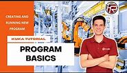 KUKA - Program basics - create and run new robot program