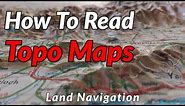 HOW TO READ TOPOGRAPHIC MAPS // Basic Land Navigation Part 1