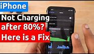 iPhone Not Charging after 80 Percent? Here is a Fix