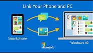 How To Link Your Android or iOS Device To Windows 10? | Connect Phone To Windows 10