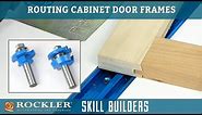 How to Make Cabinet Doors with Rail and Stile Router Bits | Skill Builder