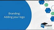 Branding: Customizing your PostalMate with your Logo.